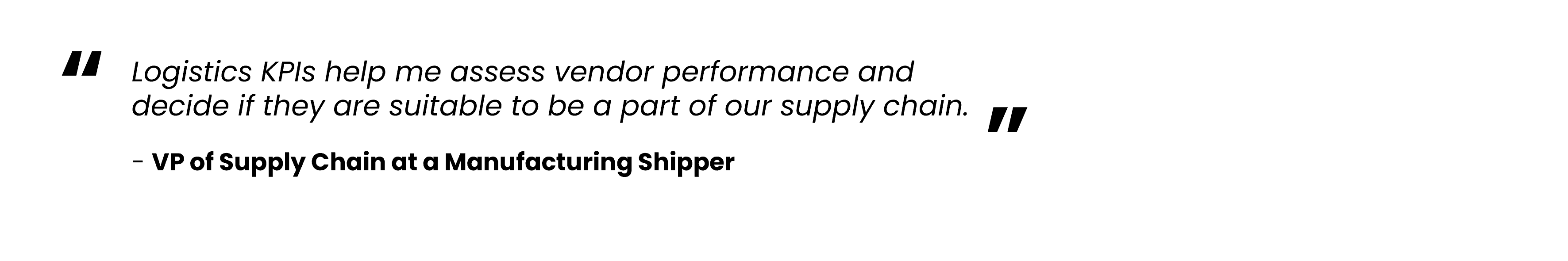Pull quote of logistics pro about KPI management